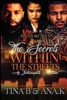 The Secrets Within the Streets: An Indianapolis Addition 170811520X Book Cover