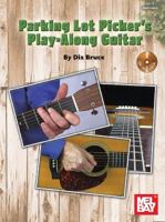 Parking Lot Picker's Play-Along: Guitar 078668576X Book Cover