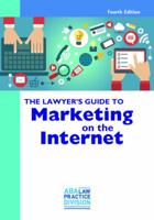 The Lawyer's Guide to Marketing on the Internet 1634257375 Book Cover
