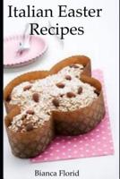 Italian Easter Recipes 1094855472 Book Cover