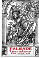 Palisade: A Stakes and Devilry Roleplaying Game B0CKP4BBZK Book Cover