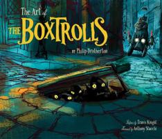 The Art of The Boxtrolls 1452128359 Book Cover