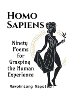 Homo Sapiens Part - XIV B0BVB4ZC25 Book Cover