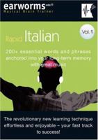 Rapid Italian: 200+ Essential Words and Phrases Anchored into Your Long Term Memory with Great Music (Musical Brain Trainer) 1905443005 Book Cover