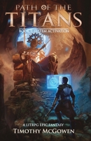 Path of the Titans - System Activation: A LitRPG Epic Fantasy 1956179372 Book Cover