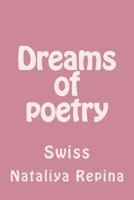 Dreams of Poetry: Swiss 1534955895 Book Cover