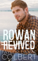 Rowan Revived 1691537942 Book Cover