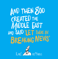 And Then God Created the Middle East and Said ‘Let There Be Breaking News’ 0863569021 Book Cover