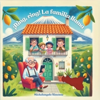¡Ring, ring! La Familia llama (Spanish Edition) B0F83VNP2R Book Cover