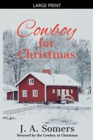 Cowboy for Christmas B0CF9CRRX8 Book Cover