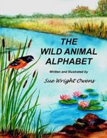 Wild Animal Alphabet 1537281658 Book Cover