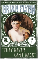 They Never Came Back: An Anthony Bathurst Mystery 1914150694 Book Cover