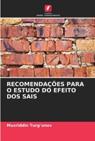 RECOMENDAÇÕES PARA O ESTUDO DO EFEITO DOS SAIS 6205981513 Book Cover