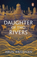 Daughter of Two Rivers 014347295X Book Cover