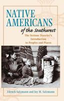 Guide to Native Americans of the Southwest: The Serious Traveler's Guide to People and Places 0367095971 Book Cover