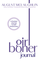 Girl Boner Journal: A Guided Journal to Sexual Joy and Empowerment 1948705214 Book Cover