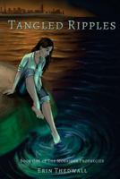Tangled Ripples 0999052608 Book Cover