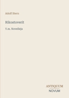 Rikostoverit: Y.m. Novelleja (Finnish Edition) 3387438532 Book Cover
