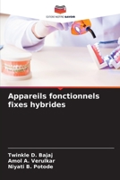 Appareils fonctionnels fixes hybrides (French Edition) 6204465694 Book Cover