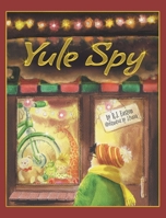 Yule Spy 1736135031 Book Cover