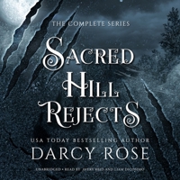 Sacred Hill Rejects: The Rejected Mate Romances B0B14PF5KB Book Cover