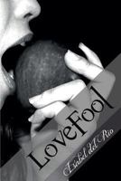 LoveFool 8494106538 Book Cover