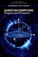 Quantum Computing: Progress and Prospects 030947969X Book Cover