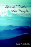 Spiritual Truths and Insights 1420841688 Book Cover