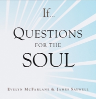 If... Questions for the Soul 0679456368 Book Cover