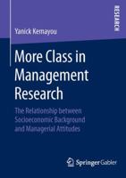 More Class in Management Research: The Relationship Between Socioeconomic Background and Managerial Attitudes 3658120622 Book Cover