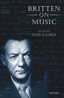 Britten on Music 0198167148 Book Cover