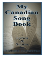 My Canadian Song Book 1927393698 Book Cover