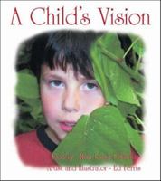 A Child's Vision 1412081238 Book Cover