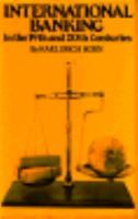 International Banking in the 19th and 20th Centuries 0312419759 Book Cover
