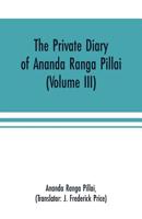 The Private Diary of Ananda Ranga Pillai 9353701031 Book Cover