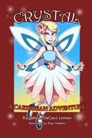 Crystal: A Caribbean Adventure 1511451688 Book Cover