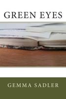 Green Eyes 1491203250 Book Cover