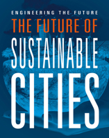 The Future of Sustainable Cities (Engineering the Future) B0H3JW4B5K Book Cover