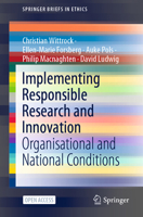Implementing Responsible Research and Innovation: Organisational and National Conditions 3030542866 Book Cover