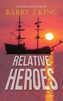 Relative Heroes 1637670737 Book Cover