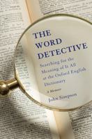 The Word Detective 1541697219 Book Cover