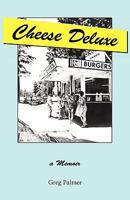 Cheese Deluxe 1934733369 Book Cover