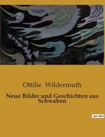 Neue Bilder und Geschichten aus Schwaben B0BT74CP2M Book Cover