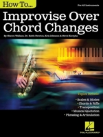 How to Improvise Over Chord Changes 149500192X Book Cover