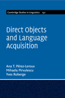 Direct Objects and Language Acquisition 110894101X Book Cover