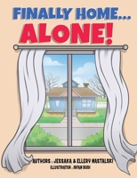 Finally Home Alone 1628063998 Book Cover