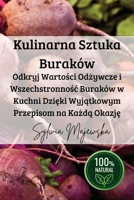 Kulinarna Sztuka Buraków (Polish Edition) 1836875819 Book Cover