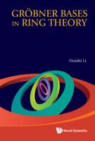 Grobner Bases in Ring Theory 9814365130 Book Cover