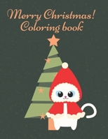 santa claus coloring book: The Merry Christmas Santa Claus Coloring Book B09L4HRVBW Book Cover