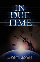 In Due Time 1453788360 Book Cover